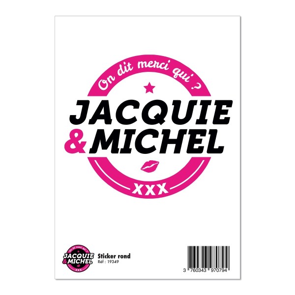 Grand sticker Jacquie  Michel rond blanc